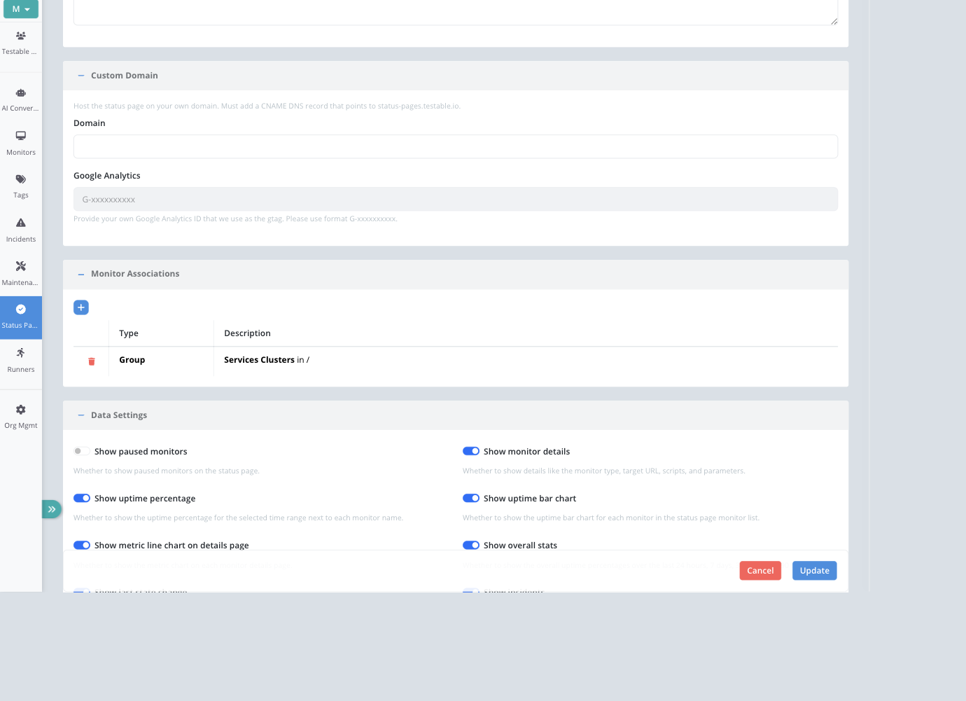 Status page edit form showing custom domain settings, monitor associations, and data visibility controls