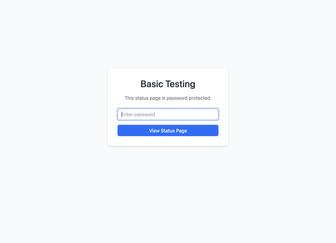 Password-protected status page login screen with password input and View Status Page button